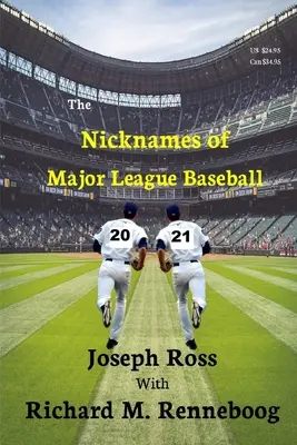 Přezdívky baseballové ligy 2021 - The Nicknames of Major League Baseball 2021