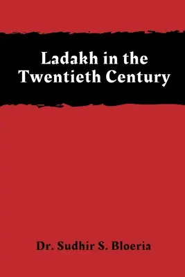 Ladakh ve dvacátém století - Ladakh in the Twentieth Century