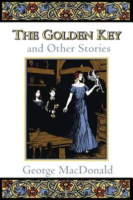 Zlatý klíč a jiné příběhy - The Golden Key and Other Stories