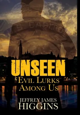 Unseen: Zlo číhá mezi námi - Unseen: Evil Lurks Among Us
