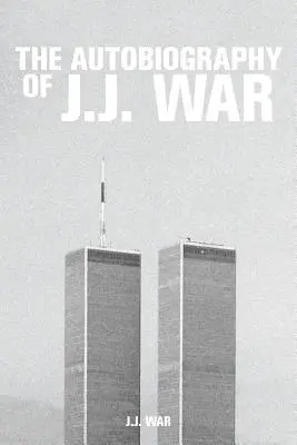 Autobiografie J. J. Válka - The Autobiography of J.J. War
