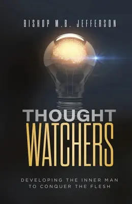 Hlídači myšlenek - Thought Watchers
