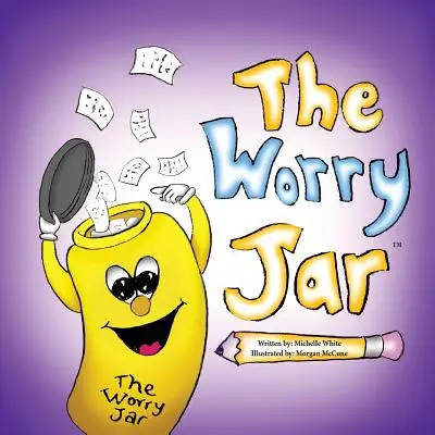 Sklenice na starosti - The Worry Jar