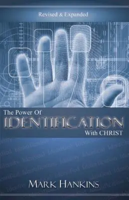 Síla ztotožnění s Kristem - Power of Identification with Christ