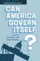 Může si Amerika vládnout sama? - Can America Govern Itself?