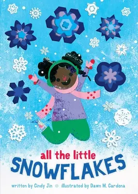 Všechny malé sněhové vločky - All the Little Snowflakes