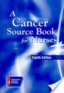 Zdrojová kniha o rakovině pro zdravotní sestry - A Cancer Source Book for Nurses