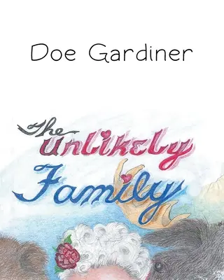 Nepravděpodobná rodina - The Unlikely Family