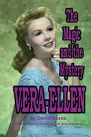 Vera-Ellen: Kouzlo a tajemství - Vera-Ellen: The Magic and the Mystery
