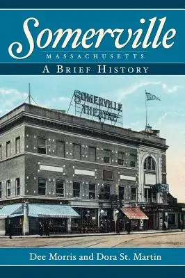 Somerville, Massachusetts: Krátká historie