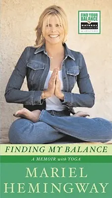 Hledání rovnováhy: Memoáry s jógou - Finding My Balance: A Memoir with Yoga