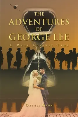 Dobrodružství George Leeho: Závod s časem - The Adventures of George Lee: A Race Against Time