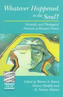 Co se stalo s duší? - Whatever Happened to the Soul?