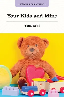 Vaše a moje děti - Your Kids and Mine