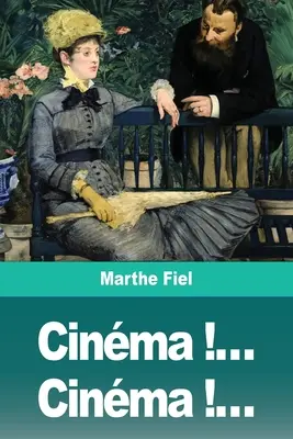 Cinma !... Cinma !.. - Cinma !... Cinma !...