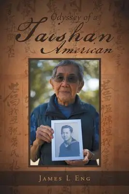 Odysea taishanského Američana - Odyssey of a Taishan American