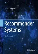 Doporučovací systémy: Učebnice - Recommender Systems: The Textbook