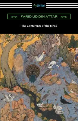 Konference ptáků (The Conference of the Birds) - The Conference of the Birds