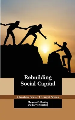 Obnova sociálního kapitálu - Rebuilding Social Capital