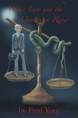 Mama Law a závodník s měsíčním paprskem - Mama Law and the Moonbeam Racer