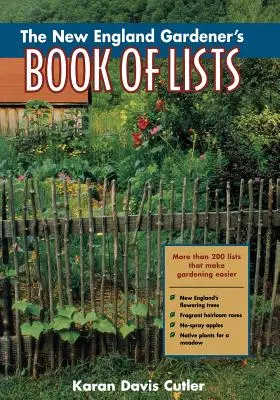 Kniha seznamů zahradníků z Nové Anglie - The New England Gardener's Book of Lists