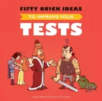 Padesát rychlých nápadů, jak zlepšit své testy - Fifty Quick Ideas To Improve Your Tests