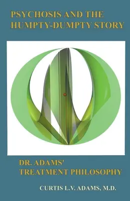 Psychóza a příběh Humpty Dumptyho - Psychosis and the Humpty Dumpty Story