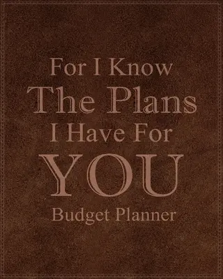 Protože vím, jaké s tebou mám plány - For I Know The Plans I Have For You