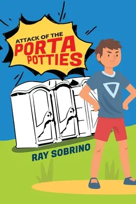 Útok porta potties - Attack of the Porta Potties
