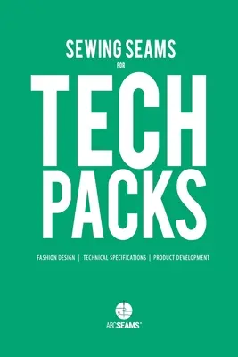 Šití švů pro technické batohy: Vizuální průvodce výrobou oděvů. - Sewing Seams for Tech Packs: A Visual Guide to Produce Clothing.