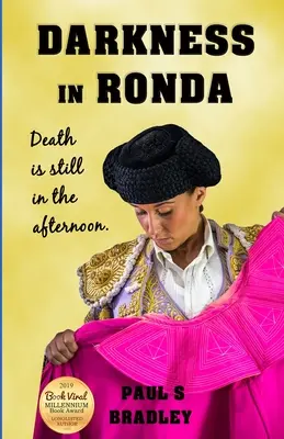 Temnota v Rondě: Kriminální thriller ze Španělska - Darkness in Ronda: Crime thriller set in Spain