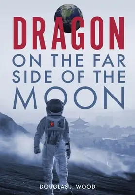 Drak na odvrácené straně Měsíce - Dragon on the Far Side of the Moon