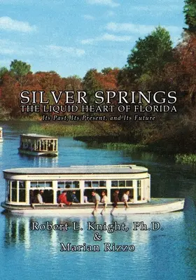 Silver Springs - Tekuté srdce Floridy - Silver Springs - The Liquid Heart of Florida