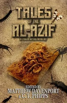 Příběhy z Al-Azifu: Antologie mýtů Cthulhu - Tales of the Al-Azif: A Cthulhu Mythos Anthology