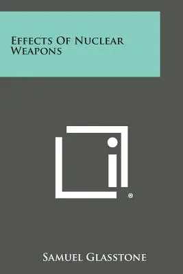 Účinky jaderných zbraní - Effects of Nuclear Weapons