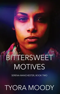 Hořkosladké motivy - Bittersweet Motives