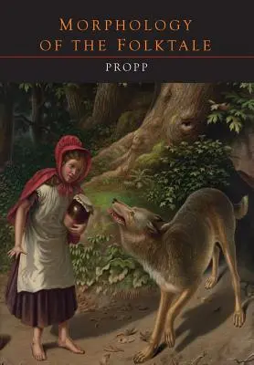 Morfologie lidového příběhu - Morphology of the Folktale