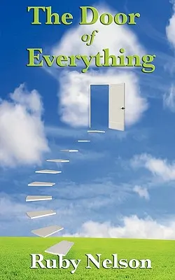 Dveře všeho: kompletní a nezkrácené vydání - The Door of Everything: Complete and Unabridged
