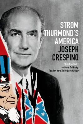 Strom Thurmond's America: Thurmonds: Dějiny - Strom Thurmond's America: A History