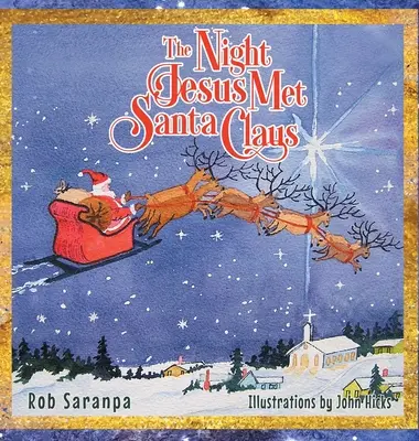 Noc, kdy Ježíšek potkal Santa Clause - The Night Jesus Met Santa Claus