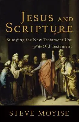 Ježíš a Písmo - Jesus and Scripture