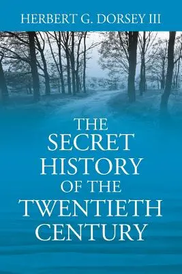 Tajné dějiny dvacátého století - The Secret History of the Twentieth Century