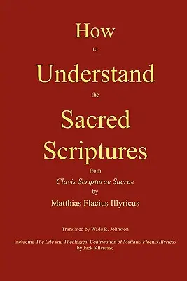 Jak rozumět svatým písmům - How to Understand the Sacred Scriptures
