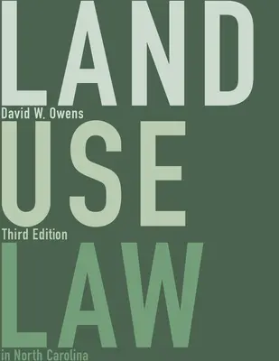 Zákon o využívání půdy v Severní Karolíně - Land Use Law in North Carolina