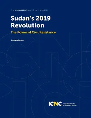 Súdánská revoluce v roce 2019: Síla občanského odporu - Sudan's 2019 Revolution: The Power of Civil Resistance