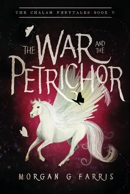 Válka a Petrichor - The War and the Petrichor