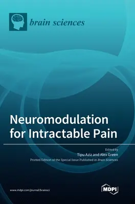 Neuromodulace pro léčbu nezvladatelné bolesti - Neuromodulation for Intractable Pain