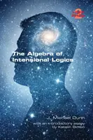 Algebra intenzionální logiky - The Algebra of Intensional Logics