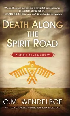 Smrt na cestě duchů - Death Along the Spirit Road