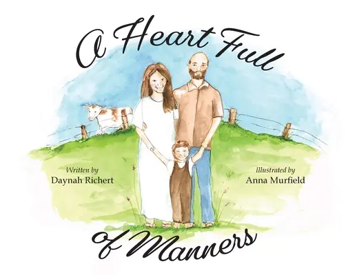 Srdce plné způsobů - A Heart Full of Manners